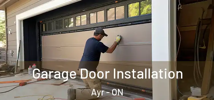  Garage Door Installation Ayr - ON