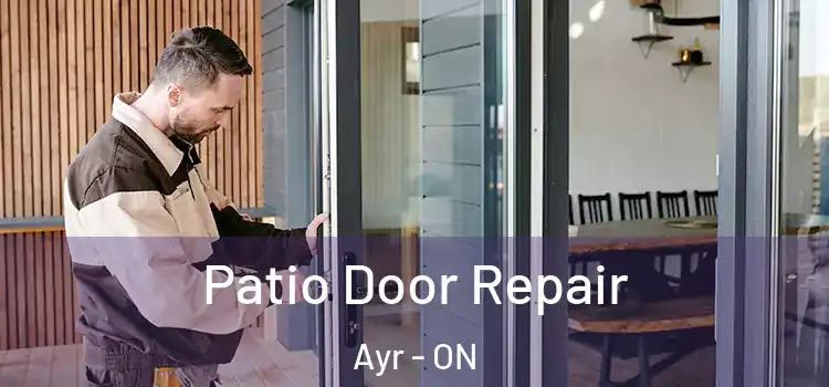 Patio Door Repair Ayr - ON