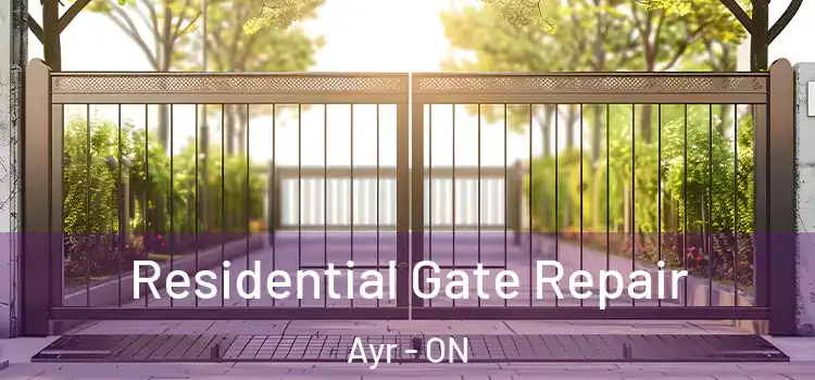 Residential Gate Repair Ayr - ON